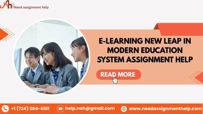 E-Learning: New Leap In Modern Education System | Assignment Help